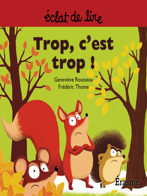 Title details for Trop c'est trop ! by Geneviève Rousseau - Wait list